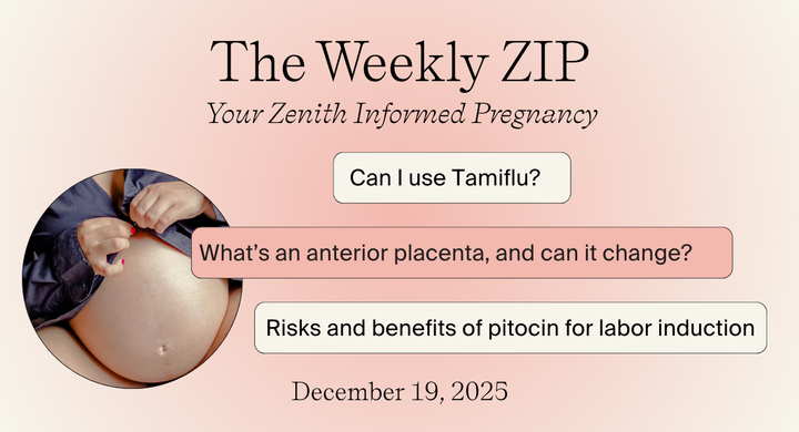Tamiflu, placental positioning, pitocin and SSRIs